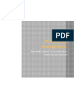 Distribution Management: Role and Function of Intermediaries-Selection and Function