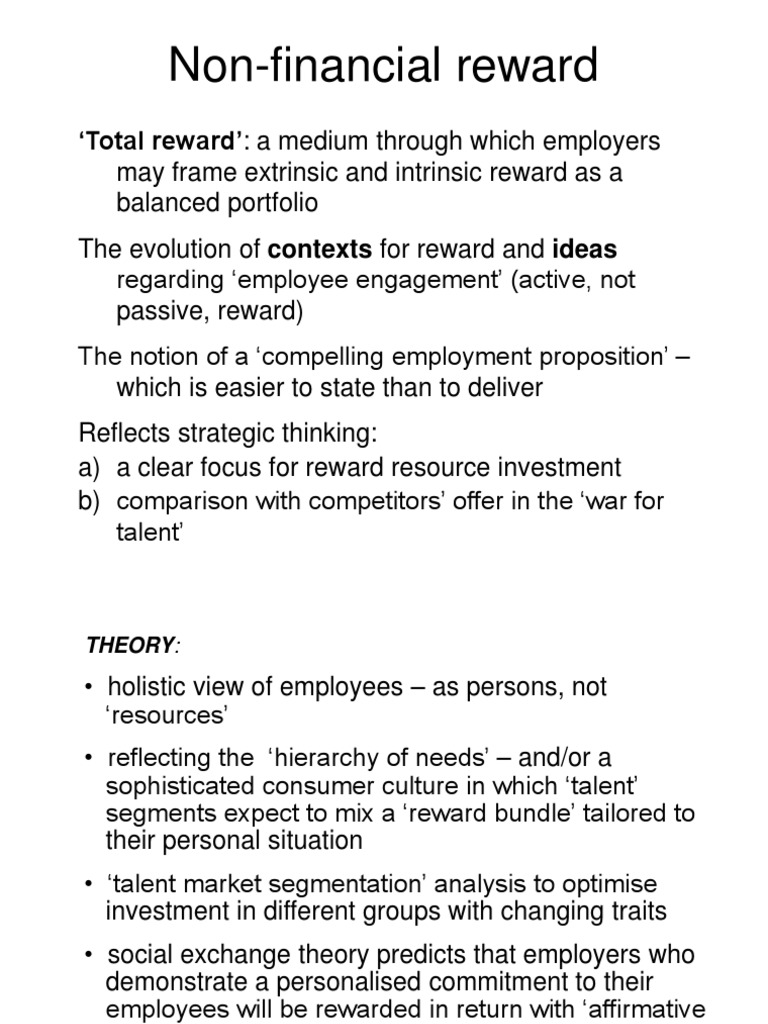 Non-Financial Reward: Total Reward': A Medium Through Which Employers ...