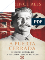 356534329-A-Puerta-Cerrada-Historia-Oculta-de-la-Segunda-Guerra-Mundial-Laurence-Rees-pdf.pdf