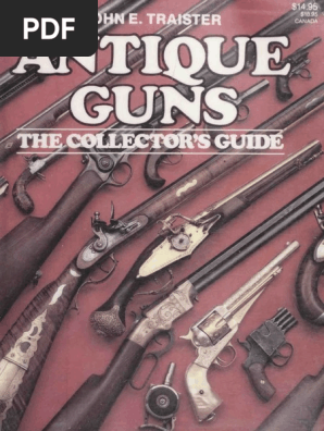 洋書 A ls Handbook for Arms Collectors Antique Guns The Collector's Guide | PDF | Handgun | Revolver