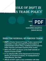 Role of DGFT in Foreign Trade Policy: BY Gaurav Chandra Dev Sahoo Bhoomi Solanki Yashopriya Bhartiya Omkar Bhosle