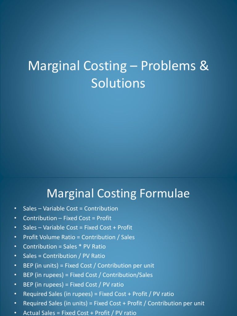 Marginal Costing: Problems & Solutions | PDF | Microeconomics ...
