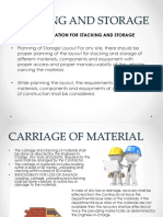 General Consideration For Stacking and Storage