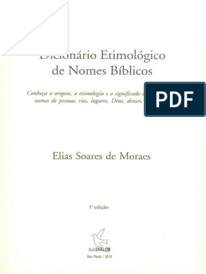 Dicionario-de-nomes-proprios-com-enfase-aos-nomes-biblicos - Conhecimentos  Gerais