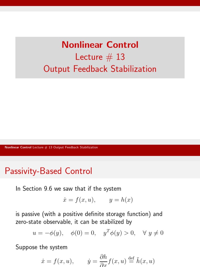Nonlinear Control Lecture   13 Output Feedback Stabilization