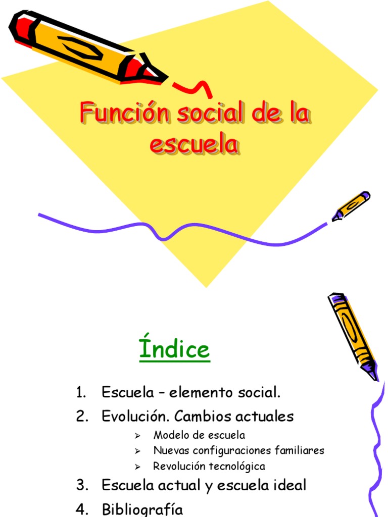 Función social y evolución de la escuela | PDF | Sociedad | Evolución