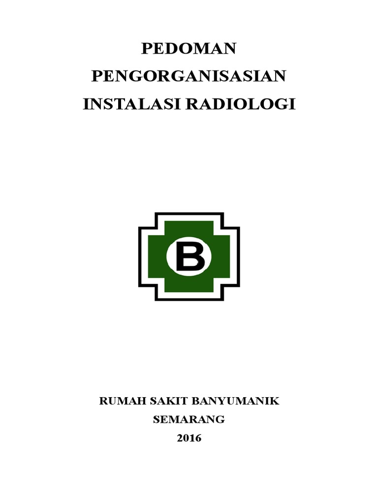 Pedoman pengorganisasian radiologi edit pdf