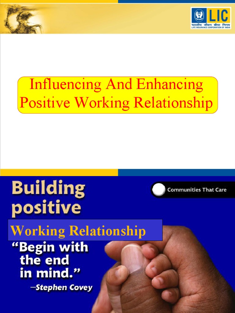 Enhancing Positive Working Relationships | PDF | Emergence | Motivational