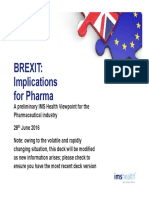 The Impact of The UK Referendum LEAVE Vote For Pharma - IMS Health View 27062016