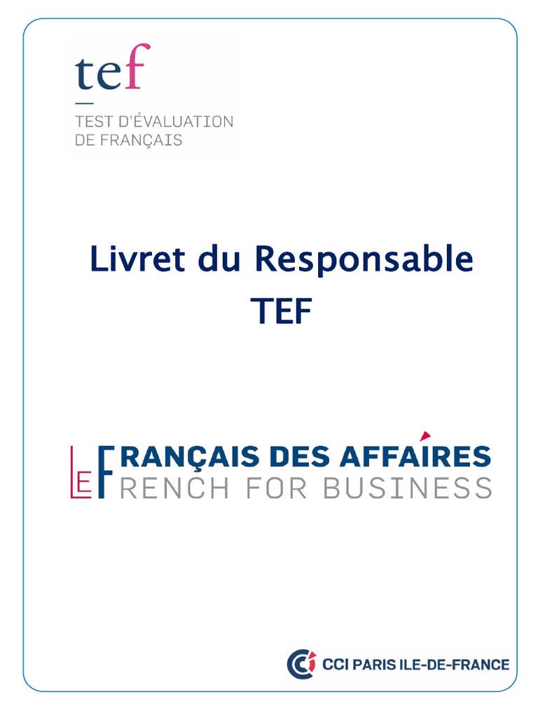 Www Francais Cci Paris Idf Fr Manuel Du Candidat Livret Du Responsable Tef Septembre2017 v2 | PDF | Informatique et  technologies de l'information | Science