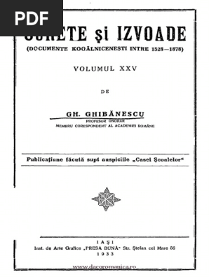 Surete Si Izvoade Volumul 25 Documente Kogalnicesti Intre 1528 1878