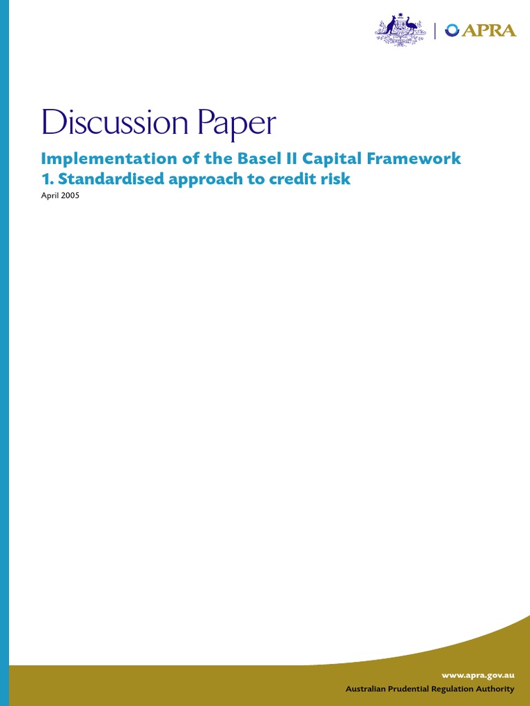 Implementation of The Basel II Capital Framework 1 Standardised