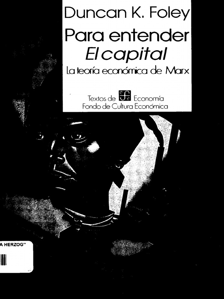 FOLEY ParaEntenderElCapitalCAP1 | PDF | Capital (economía) | Karl Marx