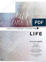 Life Is A Dream Production Program