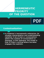 The Hermeneutic Priority of The Question
