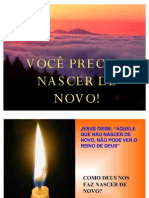 Você Precisa Nascer de Novo