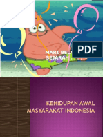 3 Kehidupan Awal Di Indonesia