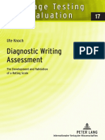 (Language Testing and Evaluation) Ute Knoch-Diagnostic Writing Assessment - The Development and Validation of A Rating Scale-Peter Lang GMBH, Internationaler Verlag Der Wissenschaften (2009)