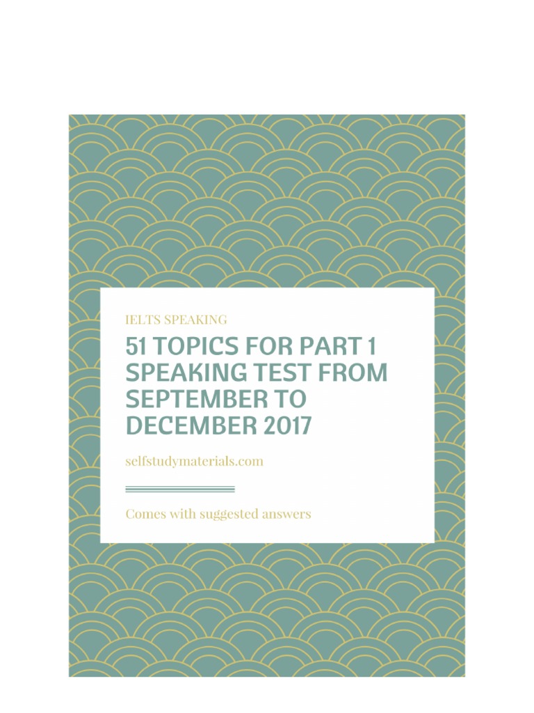 51 IELTS Speaking Part 1 Topics 2017 | PDF | Robot | Robotics