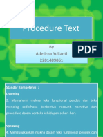 Procedure Text: by Ade Irna Yulianti 2201409061