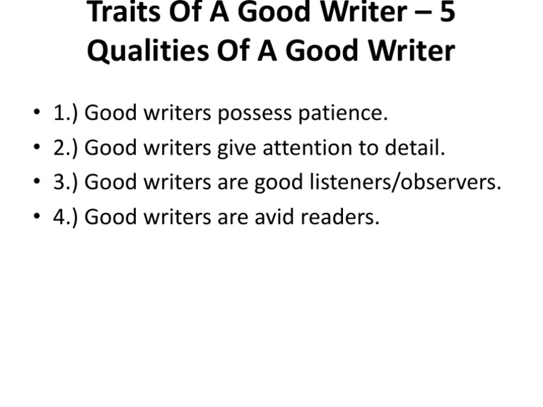 Traits of A Good Writer - Docxa | PDF