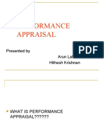 Performance Appraisal: Presented by Arun Lal V.L. Hithesh Krishnan