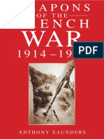 Weapons of the Trench War 1914-1918