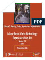 Labour-Based Works Methodology Experiences From ILO: Module 2: Planning, Design, Appraisal and Implementation