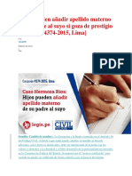 Hijos Pueden Añadir Apellido Materno de Su Padre Al Suyo Si Goza de Prestigio