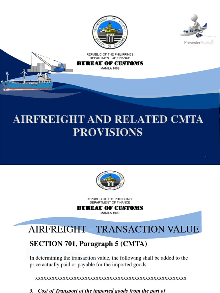 Customs Modernization and Tariff Act Airfreight and Related Provisions