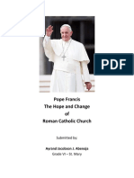 Pope Francis The Hope and Change of Roman Catholic Church: Ayrand Jacobson J. Abenoja