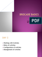Brocade Basics Day2