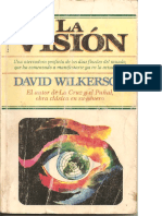 La Vision, Aterradora Profecía. Por David - Wilkerson PDF