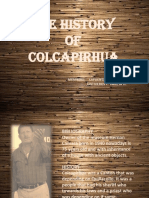 The History OF Colcapirhua: Members: Lafuente M. Alex G. Ontiveros C. Vanesa H