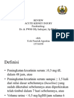 Review Acute Kidney Injury Pembimbing: Dr. Dr. PWM Olly Indrajani, SP - PD (K)