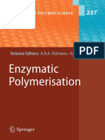 Enzymatic Polymerization (A.R.A Palmans & A. Heise)