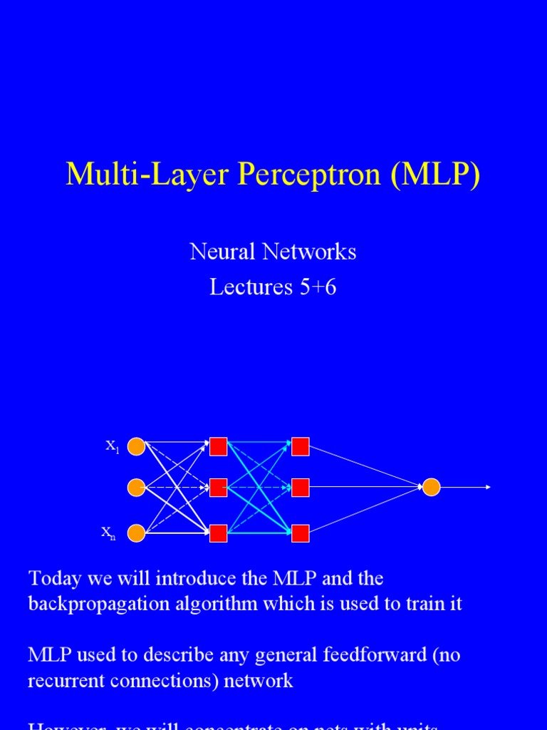 Multi-Layer Perceptron (MLP) : Neural Networks Lectures 5+6 | PDF ...