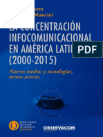 La concentración infocomunicacional en América Latina 2000-2015.pdf