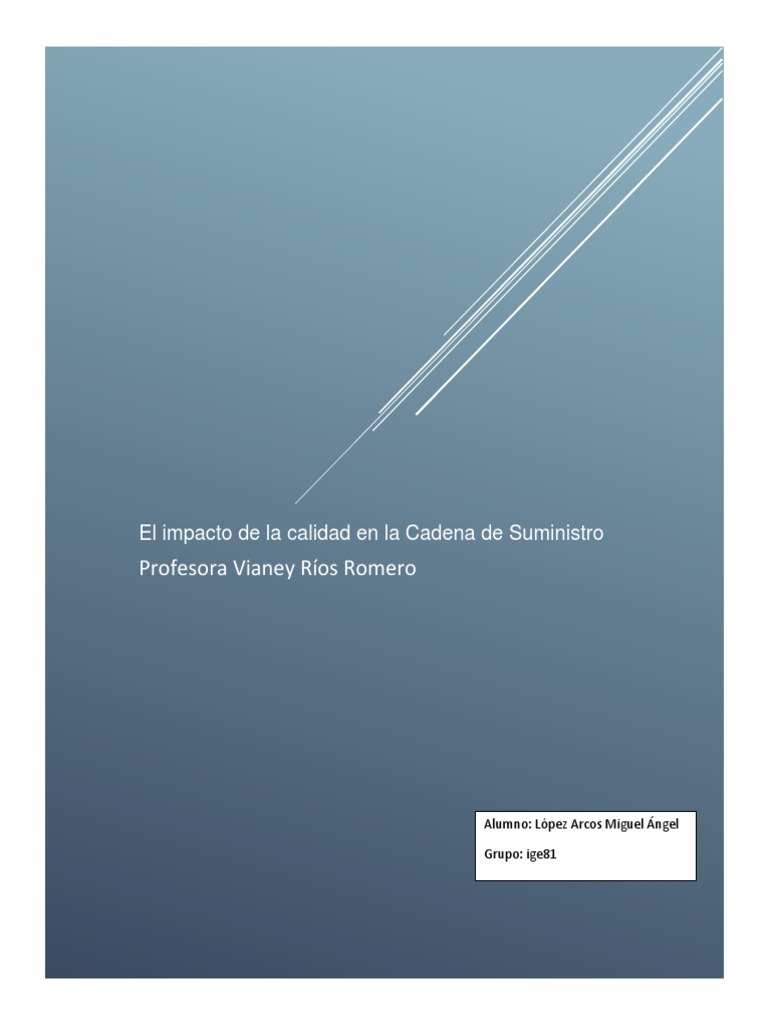 El Impacto de La Calidad en La Cadena de Suministro | PDF | Calidad ...