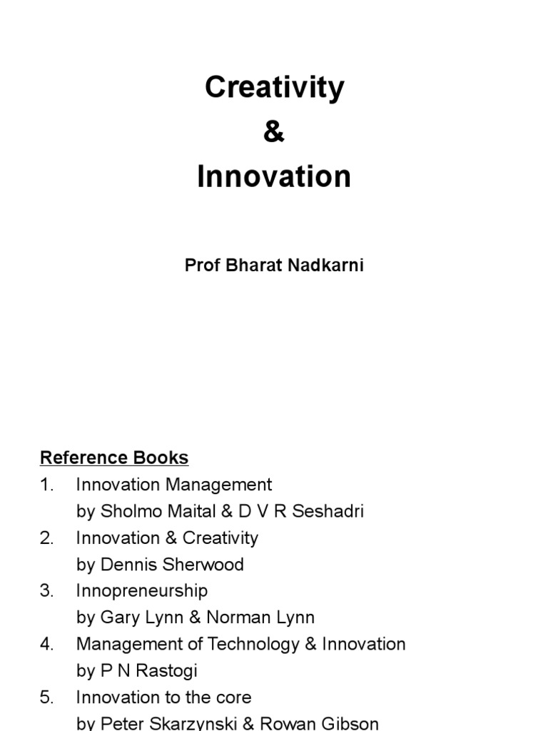 Creativity and Innovation Insights | PDF | Creativity | Invention