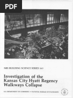 Investigation of The Kansas City Hyatt Regency Walkways Collapse. (NBS BSS 143)