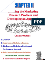 Defining The Marketing Research Problem and Developing An Approach