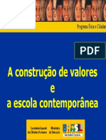 MEC - A Função Da Escola Na Construção de Valores Sócio-morais.