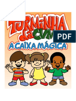 Turminha CVM A Caixa Magica