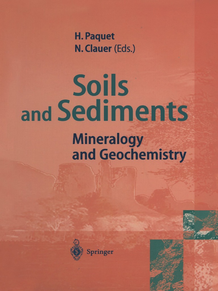 Soils and Sediments Mineralogy and Geochemistry PDF Weathering