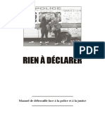 Rien À Déclarer. Manuel de Débrouille Face À La Police Et À La Justice