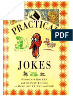Practical Jokes Heartless Hoaxes and Cunning Tricks.pdf