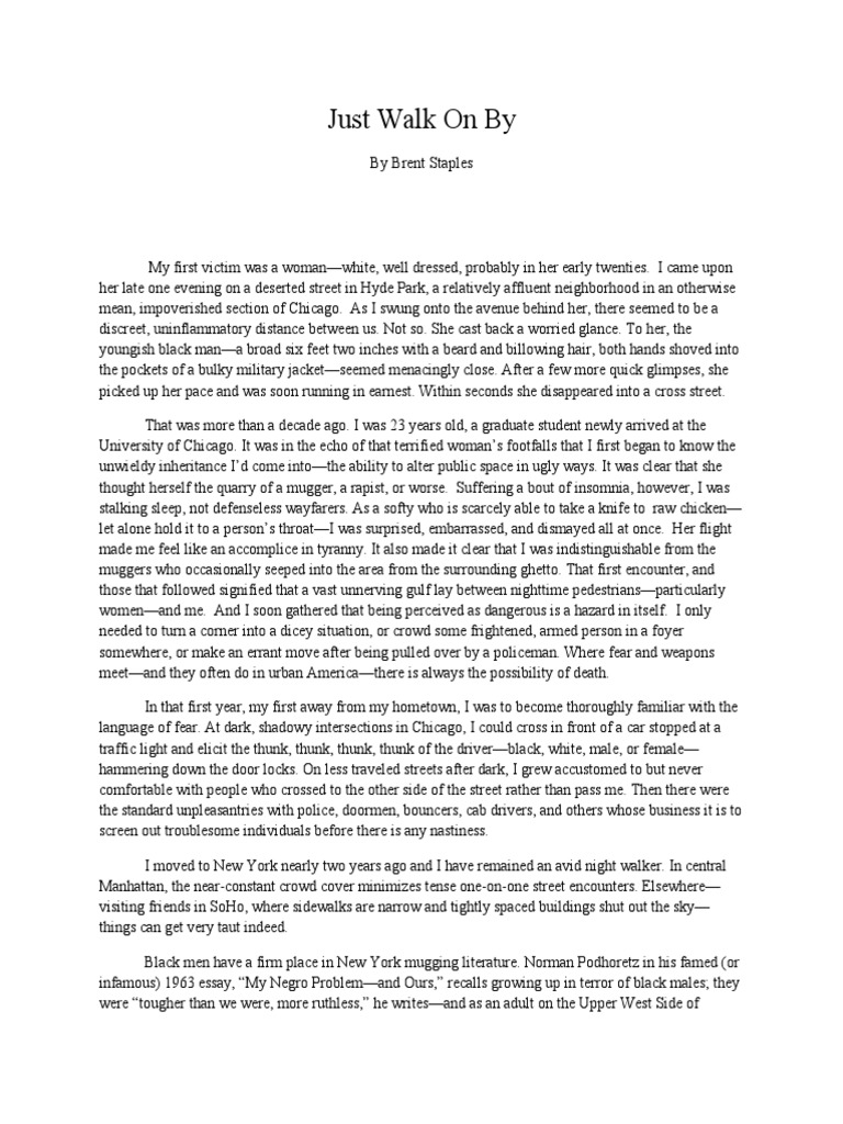 Just Walk on by Brent Staples