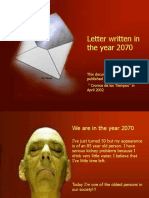 304043374-Letter-Written-in-the-Year-2070.ppt