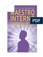 Foredelk Ulises Santamaría - Maestro Interno. Sabiduría para Los Próximos Milenios PDF